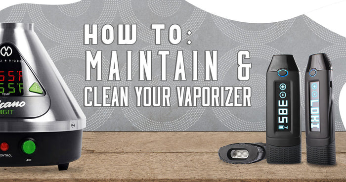 Mantenimiento y limpieza de su vaporizador 